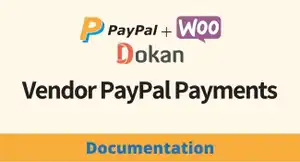 How to Set Up Direct and Split PayPal Payments for Dokan Vendor Marketplace