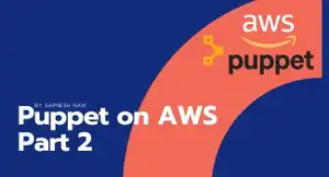 Set up Puppet Master and Agent on AWS EC2 [Part 2]