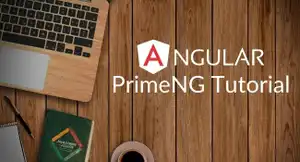 Getting Started with PrimeNg
