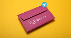 Sending Telegram Notifications in Laravel