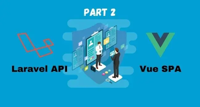 Vue SPA: Implementing Access Control Using Permissions and Roles – Part 2